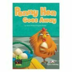 Literatura adaptata pentru copii Penny Hen goes away cu digibook app. - Jenny Dooley imagine
