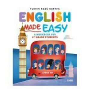English Made Easy. A workbook for 2nd grade students - Florin Radu Bortes imagine