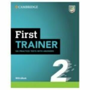 First Trainer 2 Six Practice Tests with Answers with eBook 2ed imagine