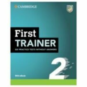 First Trainer 2 Six Practice Tests without Answers with eBook 2ed imagine
