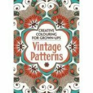 Creative Colouring For Grown-ups. Vintage Patterns imagine