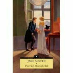 Parcul Mansfield - Jane Austen imagine
