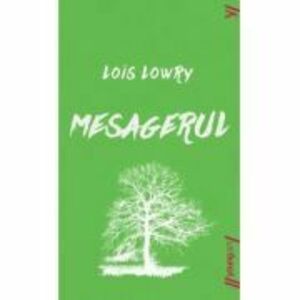Mesagerul - Lois Lowry imagine