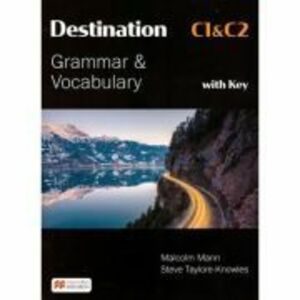 Destination C1 & C2 Grammar and Vocabulary with Key - Malcolm Mann imagine