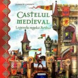 Castelul medieval. Legenda regelui Arthur imagine