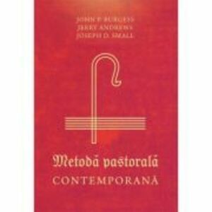 Metoda pastorala contemporana - John P. Burgess imagine