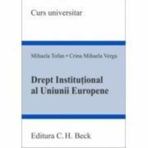 Drept institutional al Uniunii Europene - Mihaela Tofan imagine