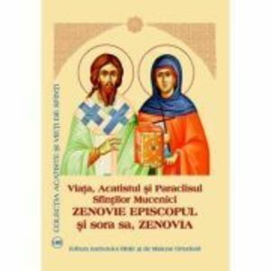 Viata, Acatistul si Paraclisul Sfintilor Mucenici Zenovie Episcopul si sora sa, Zenovia imagine
