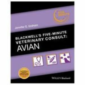 Blackwell's Five-Minute Veterinary Consult. Avian - Jennifer E. Graham imagine