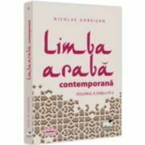 Limba araba contemporana. Vol. 2 Editia a 3-a - Nicolae Dobrisan imagine