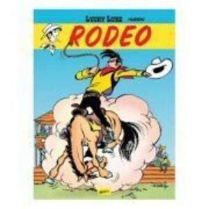 Lucky Luke 2. Rodeo - Morris imagine