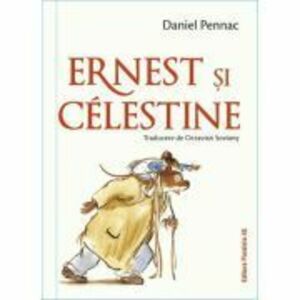 Ernest si Celestine (editie cartonata) - Daniel Pennac imagine