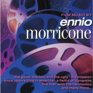 Film Music By Ennio Morricone | Ennio Morricone imagine