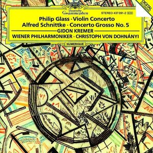 Violin Concerto. Concerto Grosso no. 5 | Philip Glass, Alfred Schnittke, Gidon Kremer, Rainer Keuschnig, Wiener Philharmoniker imagine