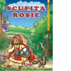 Scufita Rosie - carte de citit si colorat imagine