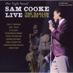 One Night Stand - Sam Cooke Live At The Harlem Square Club, 1963 | Sam Cooke imagine