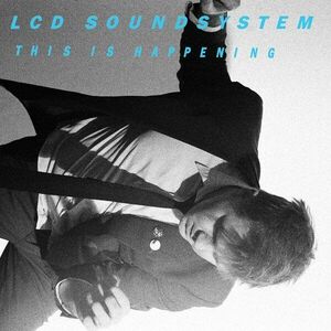 This Is Happening - Vinyl | LCD Soundsystem imagine