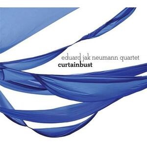 Curtainbust | Eduard Jak Neumann Quartet imagine