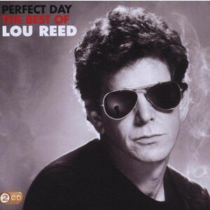 Perfect Day | Lou Reed imagine