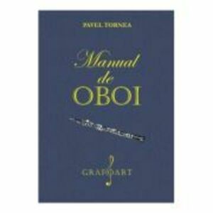 Manual de Oboi - Pavel Tornea imagine
