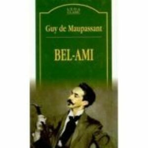 Bel-Ami (Guy de Maupassant ) imagine