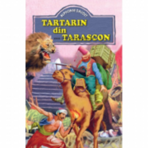 Tartarin din Tarascon - Alphonse Daudet imagine