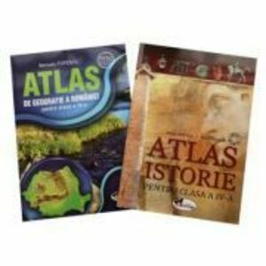 Set 2 atlase scolare pentru clasa a IV-a. Atlas de Geografie a Romaniei, Atlas de Istorie - Manuela Popescu imagine