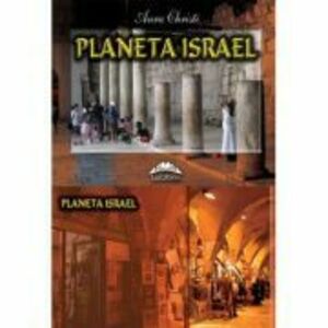 Planeta Israel - Aura Christi imagine