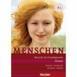Menschen A1 Glossar Deutsch-Rumanisch Glosar Germana-Romana - Daniela Niebisch imagine