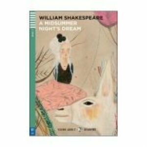 Midsummer Night's Dream - William Shakespeare imagine