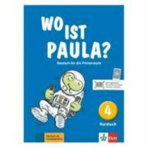 Wo ist Paula? 4. Kursbuch. Deutsch für die Primarstufe - Ernst Endt, Michael Koenig, Petra Pfeifhofer imagine