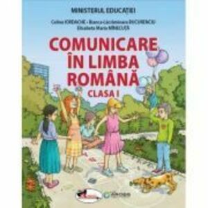Comunicare in limba romana. Manual clasa 1 - Celina Iordache imagine