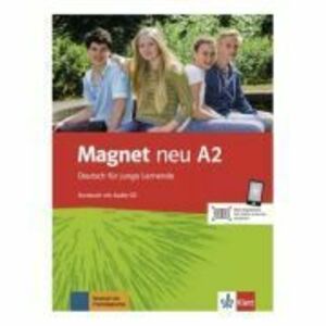 Magnet neu A2. Kursbuch mit Audio-CD. Deutsch für junge Lernende - Giorgio Motta, Silvia Dahmen imagine