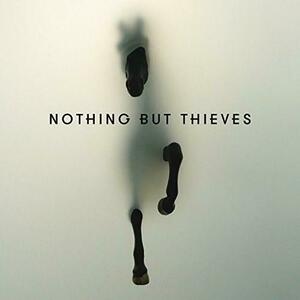 Nothing But Thieves Deluxe Edition | Nothing but Thieves imagine