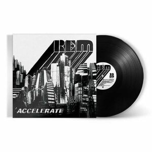 Accelerate - Vinyl - 33 RPM | R.E.M. imagine