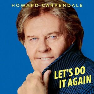 Let's Do It Again | Howard Carpendale imagine