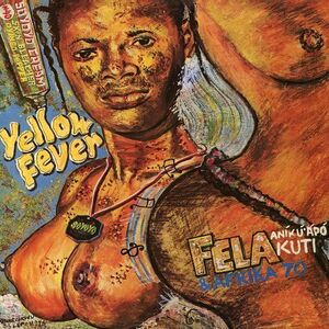 Yellow Fever - Vinyl | Fela Kuti imagine