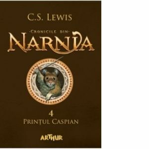 Cronicile din Narnia 4. Printul Caspian imagine