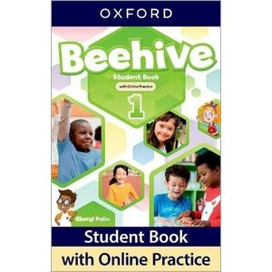 Beehive Level 1 Student Book with Online Practice imagine