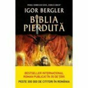 Biblia pierduta - Igor Bergler imagine