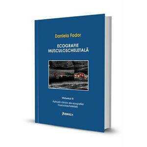 Ecografie musculoscheletală - Daniela Fodor - Vol. II imagine