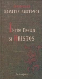 Intre Freud si Hristos (editie revizuita) imagine