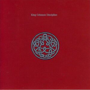 Discipline | King Crimson imagine