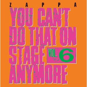 You Can't Do That On Stage Anymore Vol. 6 | Frank Zappa imagine