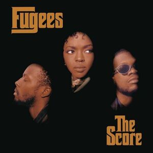 The Score - Vinyl | Fugees imagine