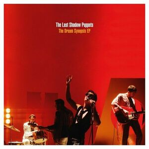 The Dream Synopsis EP - Vinyl | The Last Shadow Puppets imagine