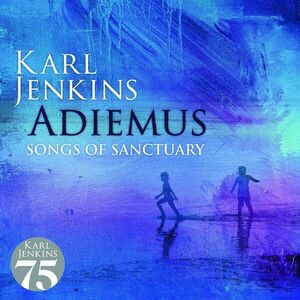 Adiemus - Songs Of Sanctuary | Karl Jenkins imagine