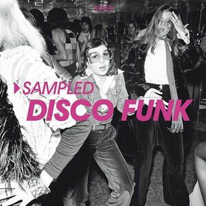 Sampled Disco Funk - Vinyl | Various Artists imagine