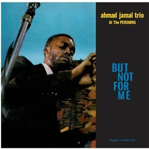But Not for Me - Vinyl | Ahmad Jamal Trio imagine