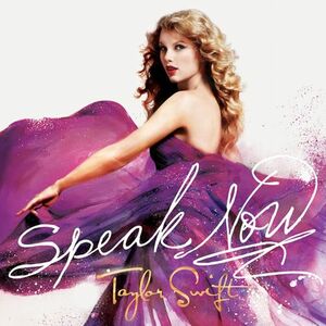 Speak Now | Taylor Swift imagine